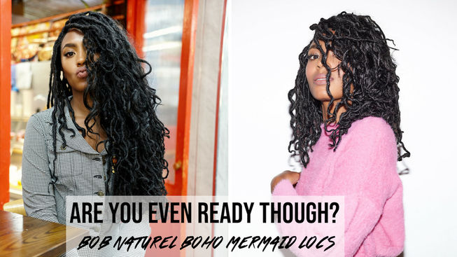 BOHO LOCS® | Are You Even Ready Though?